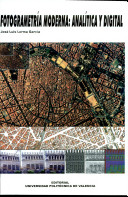 Fotogrametría moderna: analítica y digital