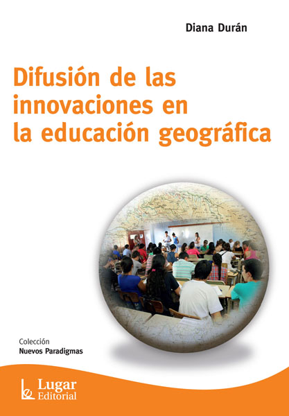 Difusión de las innovaciones en la educación geográfica