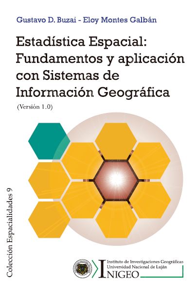 Estadística Espacial: Fundamentos y aplicación con Sistemas de Información Geográfica