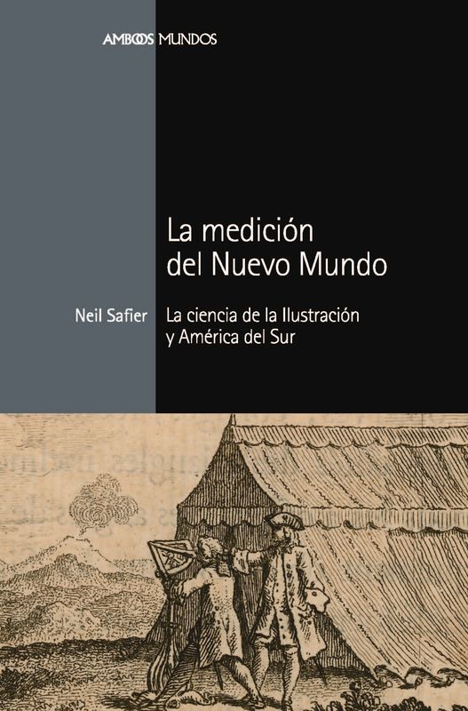 «La medición del Nuevo Mundo»